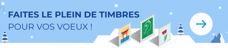 Faites le plein de timbres pour vos vœux !