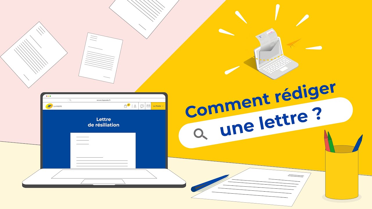 Comment rédiger une lettre de résiliation  ?