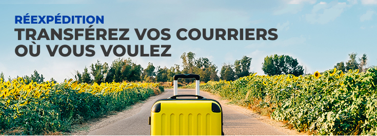 Réexpédition  Transférez vos courriers  où vous voulez
