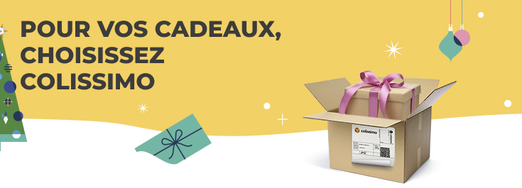 Pour vos cadeaux,  choisissez Colissimo