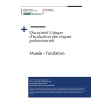 Document unique d'évaluation des risques professionnels métier (Pré-rempli) : Musée - Fondation - Version 2024 UTTSCHEID