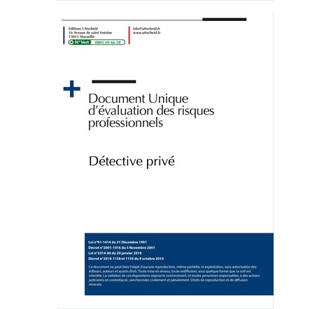 Document unique d'évaluation des risques professionnels métier (Pré-rempli) : Détective privé - Version 2024 UTTSCHEID
