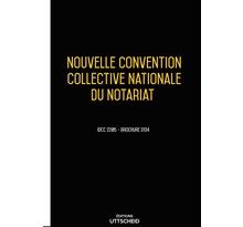 22/11/2021 dernière mise à jour. Convention collective nationale Notariat