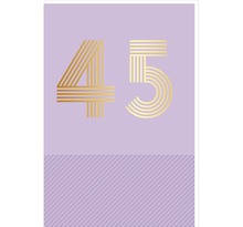 Carte D'anniversaire 45 Ans En Or - Violet - Pour Homme Et Femme - 11 5 X 17 Cm - Draeger paris