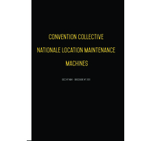 Convention collective nationale Location Maintenance Machines 2024 - Brochure 3131 + grille de Salaire UTTSCHEID