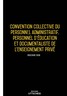 Convention collective du personnel administratif  personnel d'éducation enseignement privé - 23/01/2023 dernière mise à jour uttscheid