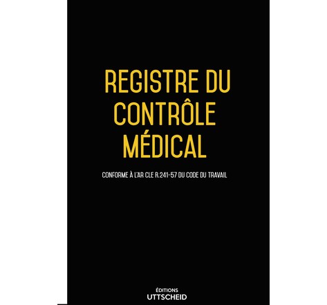 Registre du contrôle médical - 60 pages - Version 2024 UTTSCHEID