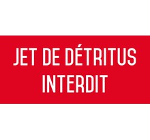 Jet de détritus interdit - Autocollant Vinyl Waterproof - L.200 x H.100 mm