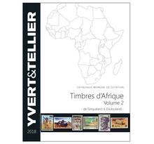 Afrique volume 2 - 2018 (catalogue des timbres des pays d'afrique de griqualand à zoulouland)