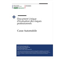 Document unique d'évaluation des risques professionnels métier (Pré-rempli) : Casse Automobile Version 2022