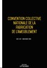 Convention collective nationale de la fabrication de l'ameublement - 06/02/2022 dernière mise à jour uttscheid