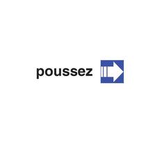 Plaque de signalisation auto-adhésive aluminium 'Poussez' Dim: L17 x H4,5 cm PAVO