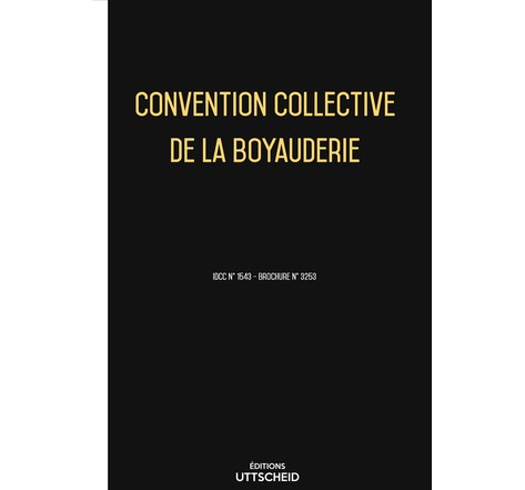 Convention collective de la boyauderie - 23/01/2023 dernière mise à jour uttscheid
