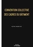 Convention collective nationale des cadres du bâtiment - 02/05/2023 dernière mise à jour uttscheid