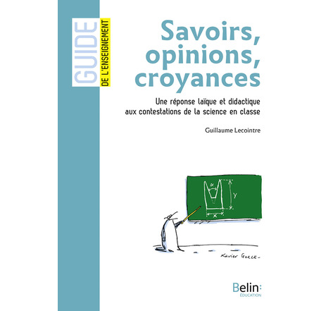 Savoirs, opinions, croyances